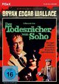 Bryan Edgar Wallace: Der Todesrächer von Soho [Remastered Edition]