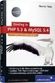 Einstieg in PHP 5.3 und MySQL 5.4