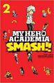 My Hero Academia: Smash!!, Vol. 2 - 9781974708673