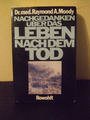 Leben nach dem Tod von Moody, Raymond A. | Buch | Zustand gut