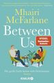 Between Us - Die große Liebe kennt viele Geheimnisse: Roman McFarlane, Mhairi un