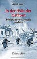 In der Hölle der Ostfront von Arno Sauer | Buch | Zustand wie neu