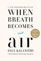 Paul Kalanithi When Breath Becomes Air