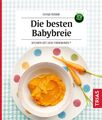 Die besten Babybreie ~ Dunja Rieber ~  9783432116624