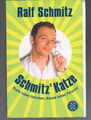 Buch. Ralf Schmitz "Schmitz´Katze"