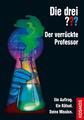 Die drei ??? Der verrückte Professor | Ein Auftrag. Ein Rätsel. Deine Mission. |