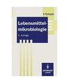 Lebensmittelmikrobiologie, Pichardt, Klaus