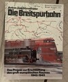 Die Breitspurbahn von Anton Joachimsthaler - Top Zustand