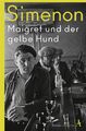 Georges Simenon / Maigret und der gelbe Hund /  9783455007008