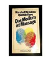 Das Medium ist Massage, McLuhan, Marshall; Fiore, Quentin; MacLuhan, Marshall