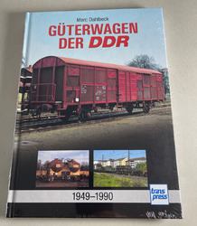 Güterwagen der DDR 1949-1990 Deutsche Reichsbahn DR | Marc Dahlbeck | transpress