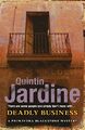 Deadly Business (Primavera Blacksto..., Jardine, Quinti