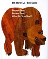 Bill Martin (u. a.) | Brown Bear, Brown Bear, What Do You See? | Taschenbuch