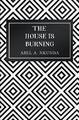 The House Is Burning von Abel A. Nkunda NEU Hardcover