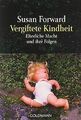 Vergiftete Kindheit: Elterliche Macht und ihre Fo... | Buch | Zustand akzeptabel