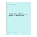 Das Kreidekreuz Historischer Roman ; 9783426631379 Schweikert, Ulrike: 1043692