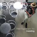 Peter Trio Eigenmann Insisting (CD)