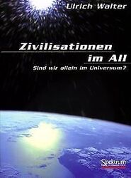 Zivilisationen im All: Sind wir allein im Universum... | Buch | Zustand sehr gutGeld sparen und nachhaltig shoppen!