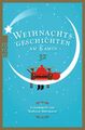 Weihnachtsgeschichten am Kamin 32, Barbara Mürmann