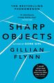 Sharp Objects | Gillian Flynn | Englisch | Taschenbuch | 336 S. | 2007