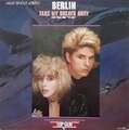 Berlin Take My Breath Away Love Theme From " 12" Maxi Vinyl Schallplatte 0029