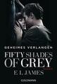 Fifty Shades of Grey - Geheimes Verlangen von E L James E. L. James (2015,...