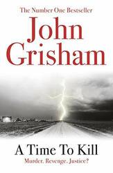 A Time To Kill by Grisham, John 0099537036 FREE Shipping