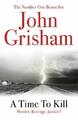 A Time To Kill by Grisham, John 0099537036 FREE Shipping