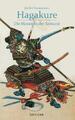 Hagakure | Die Maximen der Samurai | Jocho Yamamoto | Buch | 312 S. | Deutsch