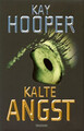 Kalte Angst von Kay Hooper - Thriller