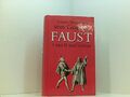 Faust: I und II und Urfaust Johann Wolfgang von Goethe Goethe, Johann Wolfgang v