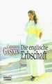 Die englische Erbschaft. Roman. von Catherine Gaskin | Buch | Zustand gut