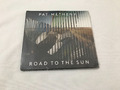 CD ALBUM DIGISLEEVE 11T PAT METHENY ROAD TO THE SUN (NEUF)