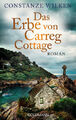 Constanze Wilken / Das Erbe von Carreg Cottage