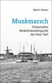 Munkmarsch | Historischer Verkehrsknotenpunkt der Insel Sylt | Daniel Ihonor | T