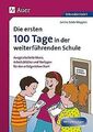 Die ersten 100 Tage in der weiterführenden Schule: ... | Buch | Zustand sehr gut