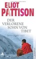 Der verlorene Sohn von Tibet: Roman (Shan ermittelt... | Buch | Zustand sehr gut