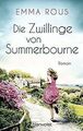 Die Zwillinge von Summerbourne: Roman von Rous, Emma | Buch | Zustand gut