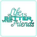 Schreibslogan Life Is Better With Friends Holz Deko Schild Wandhängend