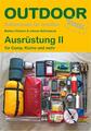 Ausrüstung 2 für Camp, Küche und mehr | Markus Gründel (u. a.) | Taschenbuch