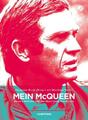 Mein McQueen | Barbara McQueen über den Mann hinter dem Mythos | Krug (u. a.)