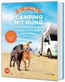 Yes we camp! Camping mit Hund | Die schönsten Plätze in Deutschland und Europa