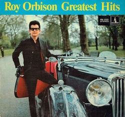 Vinyl, LP - Roy Orbison – Greatest Hits - Oh Pretty Woman, Only The Lonely