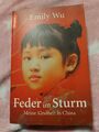 Feder im Sturm: Meine Kindheit in China von Wu, Emily, E... | Buch | 