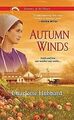 Autumn Winds (Seasons of the Heart) (Seasons of the Hear... | Buch | Zustand gut