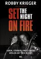 Robby Krieger: Set the Night on Fire | Robby Krieger | Buch | 424 S. | Deutsch