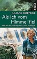 Als ich vom Himmel fiel: Wie mir der Dschungel me... | Buch | Zustand akzeptabel