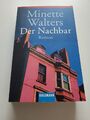 Minette Walters - DER NACHBAR