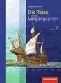 Die Reise in die Vergangenheit 7. Schülerband. Sachsen Buch