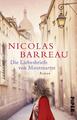 Die Liebesbriefe von Montmartre | Roman | Nicolas Barreau | Deutsch | Buch